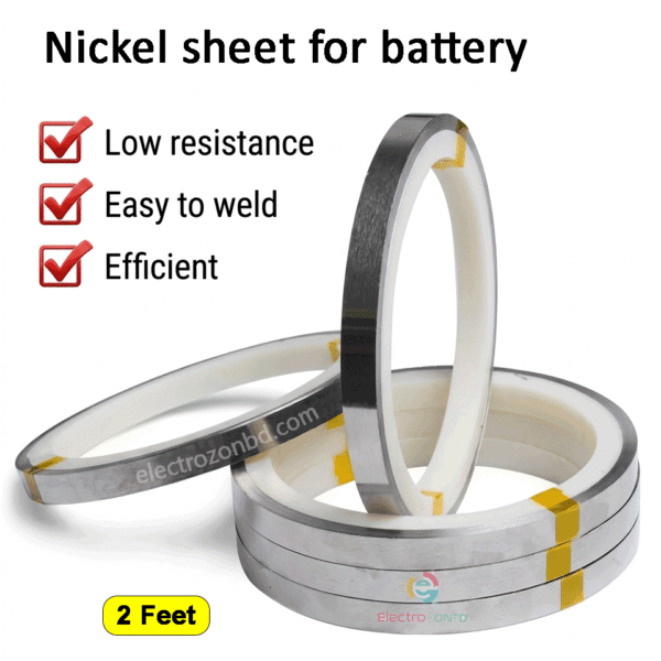 Nickel Strip for 18650 Lithium Battery (0.1×6mm) High-quality Nickel Strip (0.1×6mm) from ElectrozonBD for 18650 lithium battery and battery pack making. Perfect for spot welding with low resistance and strong conductivity. This Nickel Strip 0.1×6mm from ElectrozonBD is perfect for lithium battery pack making and spot welding. It provides strong connection, low resistance, and reliable performance for all types of battery projects. Whether you are a DIY user or professional, ElectrozonBD ensures quality materials for your 18650 lithium ion battery work. ________________________________________ ⚡ Key Features • ✔ High conductivity nickel strip by ElectrozonBD • ✔ Easy and strong spot welding • ✔ Low resistance, better efficiency • ✔ Durable and long-lasting • ✔ Perfect for battery pack making Trusted quality from ElectrozonBD for all your electronic needs. ________________________________________ Nickel Strip, lithium battery, spot welding,, battery pack making, 18650 battery, nickel strip 0.1x6m, battery welding strip, lithium ion battery, nickel sheet, electrozonbd